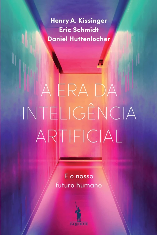 Capa do livro A Era da Inteligência Artificial e o nosso futuro humano
