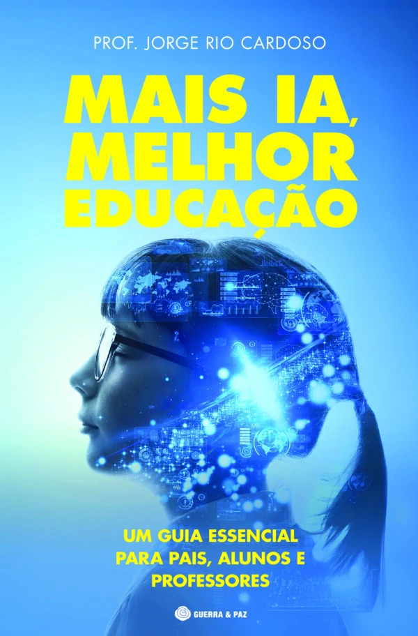 Capa do livro Mais IA, Melhor Educação, de Jorge Rio Cardoso