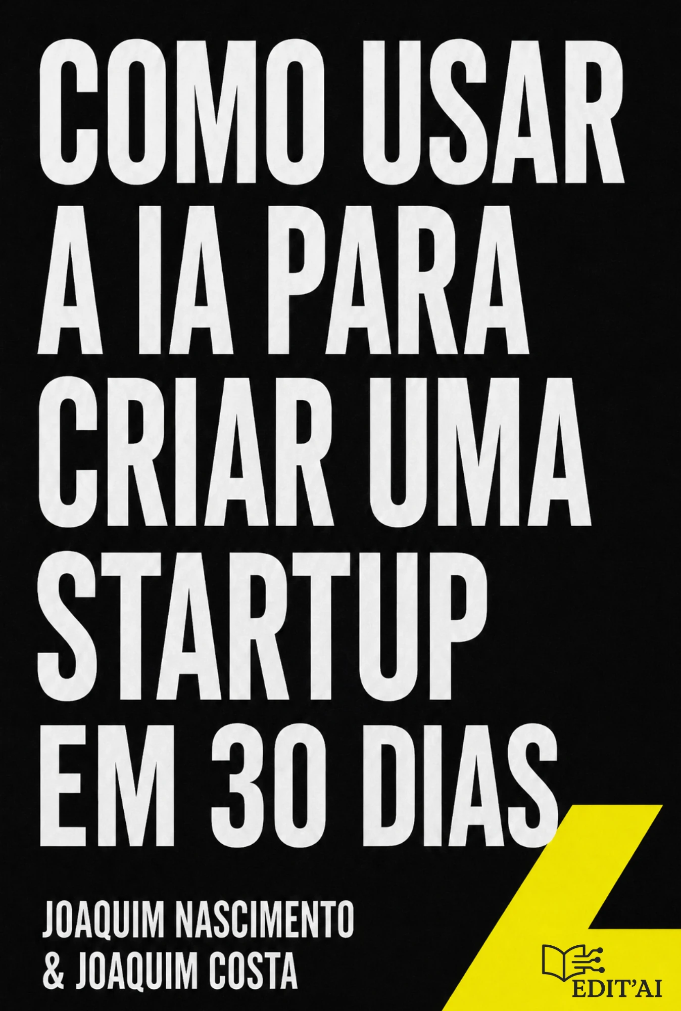 Capa do livro Como criar uma Startup em 30 dias com IA